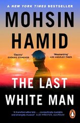 Last White Man: The New York Times Bestseller 2022 цена и информация | Фантастика, фэнтези | 220.lv