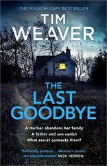 Last Goodbye: The heart-pounding new thriller from the bestselling author of The Blackbird цена и информация | Фантастика, фэнтези | 220.lv