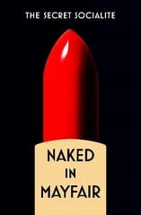 Naked in Mayfair цена и информация | Фантастика, фэнтези | 220.lv