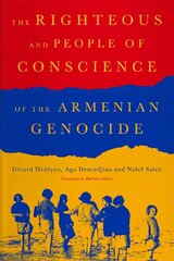 Righteous of the Armenian Genocide cena un informācija | Vēstures grāmatas | 220.lv