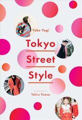 Tokyo Street Style цена и информация | Путеводители, путешествия | 220.lv