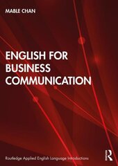 English for Business Communication цена и информация | Пособия по изучению иностранных языков | 220.lv