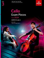 Cello Exam Pieces from 2024, ABRSM Grade 3, Cello Part & Piano Accompaniment cena un informācija | Mākslas grāmatas | 220.lv