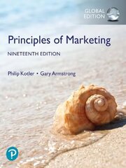 Principles of Marketing, Global Edition 19th edition cena un informācija | Ekonomikas grāmatas | 220.lv