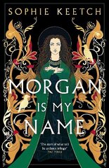 Morgan Is My Name: One of National Book Tokens' 23 Books to Read in 2023 cena un informācija | Fantāzija, fantastikas grāmatas | 220.lv