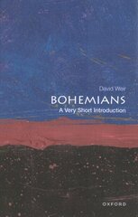 Bohemians: A Very Short Introduction cena un informācija | Vēstures grāmatas | 220.lv