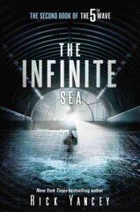Infinite Sea: The Second Book of the 5th Wave cena un informācija | Grāmatas pusaudžiem un jauniešiem | 220.lv