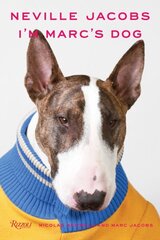 Neville Jacobs: I'm Marc's Dog цена и информация | Книги по фотографии | 220.lv