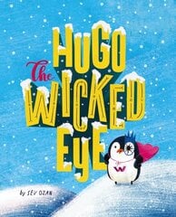 Hugo the Wicked Eye цена и информация | Книги для самых маленьких | 220.lv