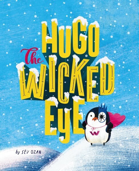 Hugo the Wicked Eye cena un informācija | Grāmatas mazuļiem | 220.lv