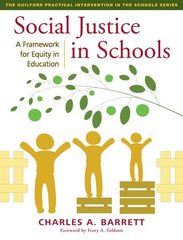 Social Justice in Schools: A Framework for Equity in Education цена и информация | Книги по социальным наукам | 220.lv