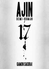 Ajin: Demi-human Vol. 17 цена и информация | Фантастика, фэнтези | 220.lv
