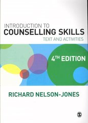 Introduction to Counselling Skills: Text and Activities 4th Revised edition цена и информация | Книги по социальным наукам | 220.lv