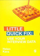 Use Your Interview Data: Little Quick Fix cena un informācija | Enciklopēdijas, uzziņu literatūra | 220.lv