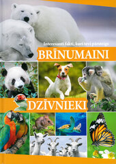 Brīnumaini dzīvnieki. Interesanti fakti, kuri tevi pārsteigs цена и информация | Пособия по изучению иностранных языков | 220.lv
