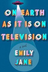 On Earth As It Is On Television cena un informācija | Fantāzija, fantastikas grāmatas | 220.lv