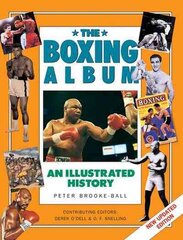 Boxing: An Illustrated History цена и информация | Книги о питании и здоровом образе жизни | 220.lv