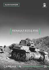 Renault R35 & R40 Through a German Lens цена и информация | Исторические книги | 220.lv