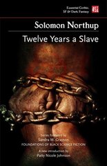 Twelve Years a Slave (New edition) cena un informācija | Vēstures grāmatas | 220.lv