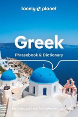 Lonely Planet Greek Phrasebook & Dictionary 8th edition cena un informācija | Ceļojumu apraksti, ceļveži | 220.lv