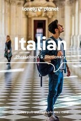 Lonely Planet Italian Phrasebook & Dictionary 9th edition cena un informācija | Ceļojumu apraksti, ceļveži | 220.lv