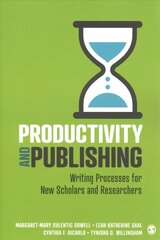 Productivity and Publishing: Writing Processes for New Scholars and Researchers cena un informācija | Svešvalodu mācību materiāli | 220.lv