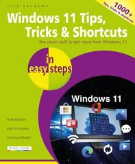 Windows 11 Tips, Tricks & Shortcuts in easy steps cena un informācija | Ekonomikas grāmatas | 220.lv