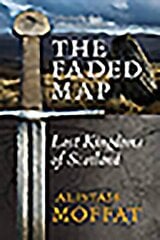 Faded Map: The Lost Kingdoms of Scotland cena un informācija | Vēstures grāmatas | 220.lv