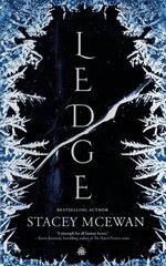 Ledge: The Glacian Trilogy, Book I цена и информация | Фантастика, фэнтези | 220.lv