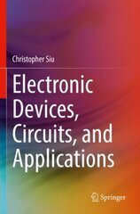 Electronic Devices, Circuits, and Applications 1st ed. 2022 cena un informācija | Sociālo zinātņu grāmatas | 220.lv