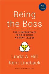 Being the Boss, with a New Preface: The 3 Imperatives for Becoming a Great Leader Revised edition cena un informācija | Ekonomikas grāmatas | 220.lv