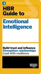 HBR Guide to Emotional Intelligence (HBR Guide Series) cena un informācija | Pašpalīdzības grāmatas | 220.lv