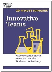 Innovative Teams (HBR 20-Minute Manager Series) cena un informācija | Ekonomikas grāmatas | 220.lv