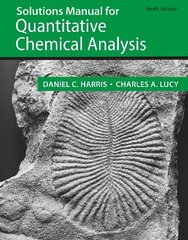 Student Solutions Manual for the 10th Edition of Harris 'Quantitative Chemical Analysis' 10th ed. 2020 cena un informācija | Ekonomikas grāmatas | 220.lv