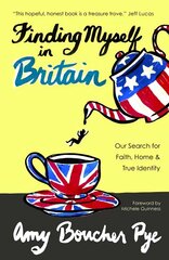 Finding Myself in Britain: Our Search for Faith, Home & True Identity cena un informācija | Garīgā literatūra | 220.lv