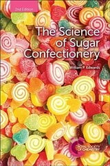 Science of Sugar Confectionery 2nd New edition cena un informācija | Sociālo zinātņu grāmatas | 220.lv
