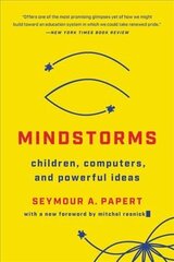 Mindstorms (Revised): Children, Computers, And Powerful Ideas cena un informācija | Sociālo zinātņu grāmatas | 220.lv