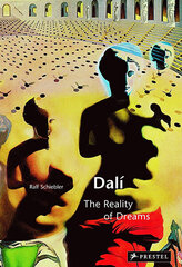 Salvador Dali : The Reality of Dreams cena un informācija | Grāmatas par arhitektūru | 220.lv