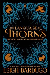 Language of Thorns: Midnight Tales and Dangerous Magic цена и информация | Книги для подростков  | 220.lv