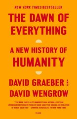 Dawn of Everything: A New History of Humanity cena un informācija | Sociālo zinātņu grāmatas | 220.lv