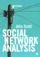 Social Network Analysis 4th Revised edition cena un informācija | Sociālo zinātņu grāmatas | 220.lv