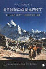 Ethnography: Step-by-Step 4th Revised edition цена и информация | Энциклопедии, справочники | 220.lv