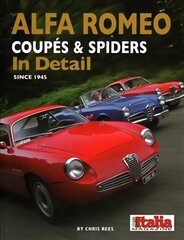 Alfa Romeo Coupes & Spiders in Detail since 1945 цена и информация | Путеводители, путешествия | 220.lv
