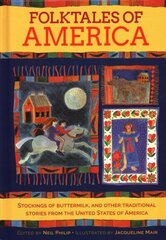 Folktales of America: Stockings of buttermilk: traditional stories from the United States of America cena un informācija | Grāmatas pusaudžiem un jauniešiem | 220.lv