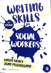 Writing Skills for Social Workers 3rd Revised edition cena un informācija | Sociālo zinātņu grāmatas | 220.lv
