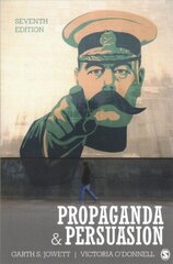 Propaganda & Persuasion 7th Revised edition cena un informācija | Enciklopēdijas, uzziņu literatūra | 220.lv