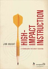 High-Impact Instruction: A Framework for Great Teaching цена и информация | Книги по социальным наукам | 220.lv