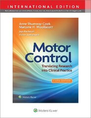 Motor Control: Translating Research into Clinical Practice Sixth, International Edition cena un informācija | Ekonomikas grāmatas | 220.lv