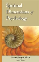 Spiritual Dimensions of Psychology, Revised Edition: Revised Edition Revised edition цена и информация | Духовная литература | 220.lv