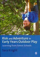 Risk & Adventure in Early Years Outdoor Play: Learning from Forest Schools cena un informācija | Sociālo zinātņu grāmatas | 220.lv